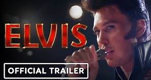 Elvis - Official Trailer (2022) Austin Butler, Tom Hanks