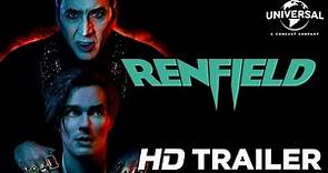 RENFIELD | Official Trailer (Universal Pictures) HD