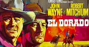 El Dorado (1966) John Wayne, Robert Mitchum, James Caan. Howard Hawks ...
