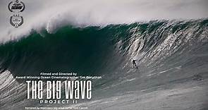 The Big Wave Project II, a film by Tim Bonython