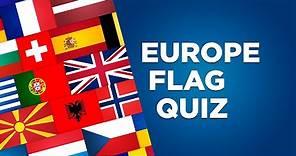 Europe Flag Quiz | Guess the National Flag