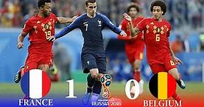 France vs Belgium 1 X 0 FIFA World Cup 2018 Semi Final All Goals & Highlights