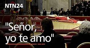 "Señor yo te amo", las últimas palabras del Papa Emérito Benedicto XVI