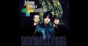 Johnny Marr & The Healers - The Last Ride 2003
