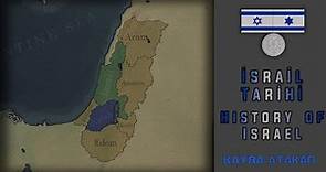 History of Israel | İsrail Tarihi