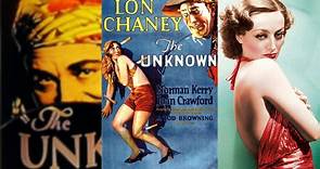 THE UNKNOWN (1927) Lon Chaney, Norman Kerry & Joan Crawford | Hollywood Classics movie