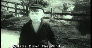 Whistle Down The Wind Trailer 1962