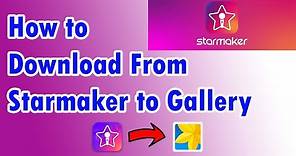 How to download Starmaker recordings easily
