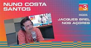 Nuno Costa Santos | Manhãs da 3 | Antena 3