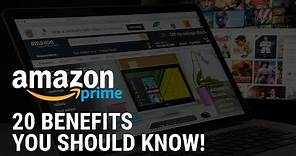 20 Amazon Prime Benefits You Should Know About!