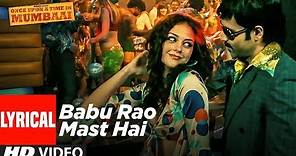 Lyrical: Babu Rao Mast Hai | Once Upon A Time In Mumbai | Pritam | Emraan Hashmi, Amy Kingston