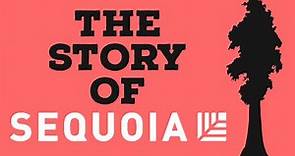 The Story Of Sequoia Capital