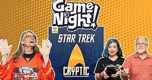 Star Trek: Cryptic - GameNight! Se11 Ep36 - How to Play and Playthrough