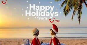 Happy Holidays from TUI – Christmas advert 2023 | TUI