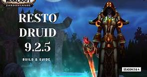 WoW - Resto Druid build and guide, beginners. 9.2.5 Shadowlands PVE - Season 3 & 4