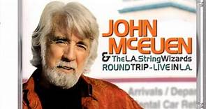 John McEuen & The L.A. String Wizards - Round Trip - Live In L.A.