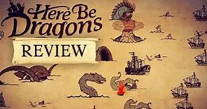 HERE BE DRAGONS REVIEW - Turn Based "Naval Combat" in the 1400s