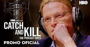 Catch And Kill: The Podcast Tapes I Episodio 4 I Promo Oficial