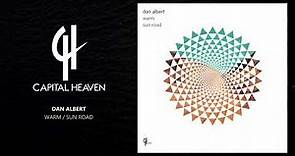 Dan Albert - Warm (Original Mix) [Capital Heaven]