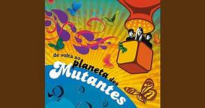 Mutantes E Seus Cometas No País Do Baurets