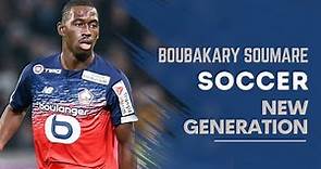 Boubakary Soumaré - The Future of France - Defensive Skills & Assists & Goals | Highlights | HD