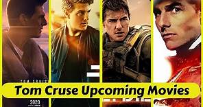 Tom Cruise Upcoming Movies List 2022 To 2024 With Cast, Story and Release Date