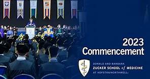 2023 Zucker School of Medicine Commencement | Hofstra University