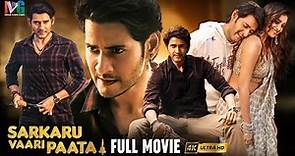 Sarkaru Vaari Paata Latest Full Movie 4K | Superstar Mahesh Babu ...