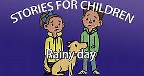 BBC Learning English - Stories for Children / Rainy day