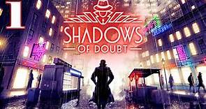 Shadows of Doubt (Español) / MUNDO PROCEDURAL DETECTIVESCO *¡LOCURÓN! #1