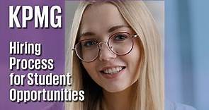 KPMG Hiring Process for Student Opportunities