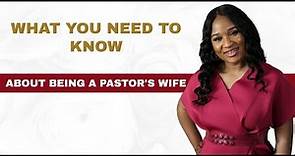 What you need to Know about being a Pastor's wife| Pastor's wives| Delight Dreamly