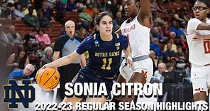 Sonia Citron 2022-23 Regular Season Highlights | Notre Dame Guard