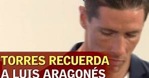 La emoción de Torres al recordar a Luis Aragonés | Diario AS