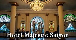Hotel Majestic Saigon Ho Chi Minh, Vietnam【Full Tour in 4k】