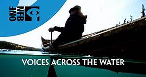 Voices Across the Water (Trailer 01m49s)