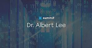 Dr. Albert Lee |  Founding Partner
