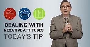 Dealing with Negative Attitudes in the Workplace - Today's Tip from Lexipol
