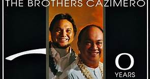 The Brothers Cazimero - 20 Years Of Hoku Award Winning Songs