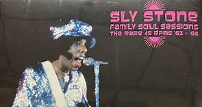 Sly Stone - Family Soul Sessions, The Rare 45 RPMs '63 - '66