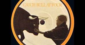 Cat Stevens -- Catch Bull At Four - 18th Avenue