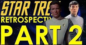 Star Trek The Motion Picture Retrospective/Review - Star Trek Retrospective, Part 2