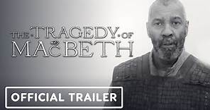 The Tragedy of Macbeth - Official Trailer (2021) Denzel Washington ...
