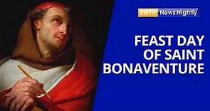 Feast Day of St. Bonaventure, the 2nd Founder of the Franciscans | EWTN News Nightly