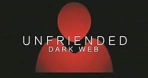 Unfriended 2: Dark Web Trailer