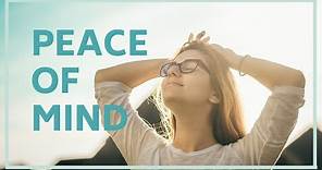 Peace Of Mind - How To Find Inner Peace | Meditation