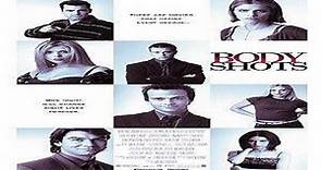 ASA 🎥📽🎬 Body Shots (1999) a film directed by Michael Cristofer with Sean Patrick Flanery, Jerry O'Connell, Amanda Peet, Tara Reid