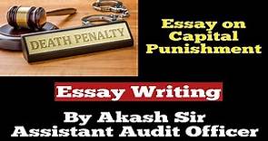 Capital Punishment||Essay Writing||SSC||Bank||IB ACIO||Defence||Others||In Hindi