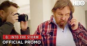 Q: Into the Storm: Q Enters the Mainstream (Episode 5 and 6 Promo) | HBO