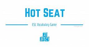 Hot Seat - ESL Vocabulary Games for Kids & Adults - ESL Expat